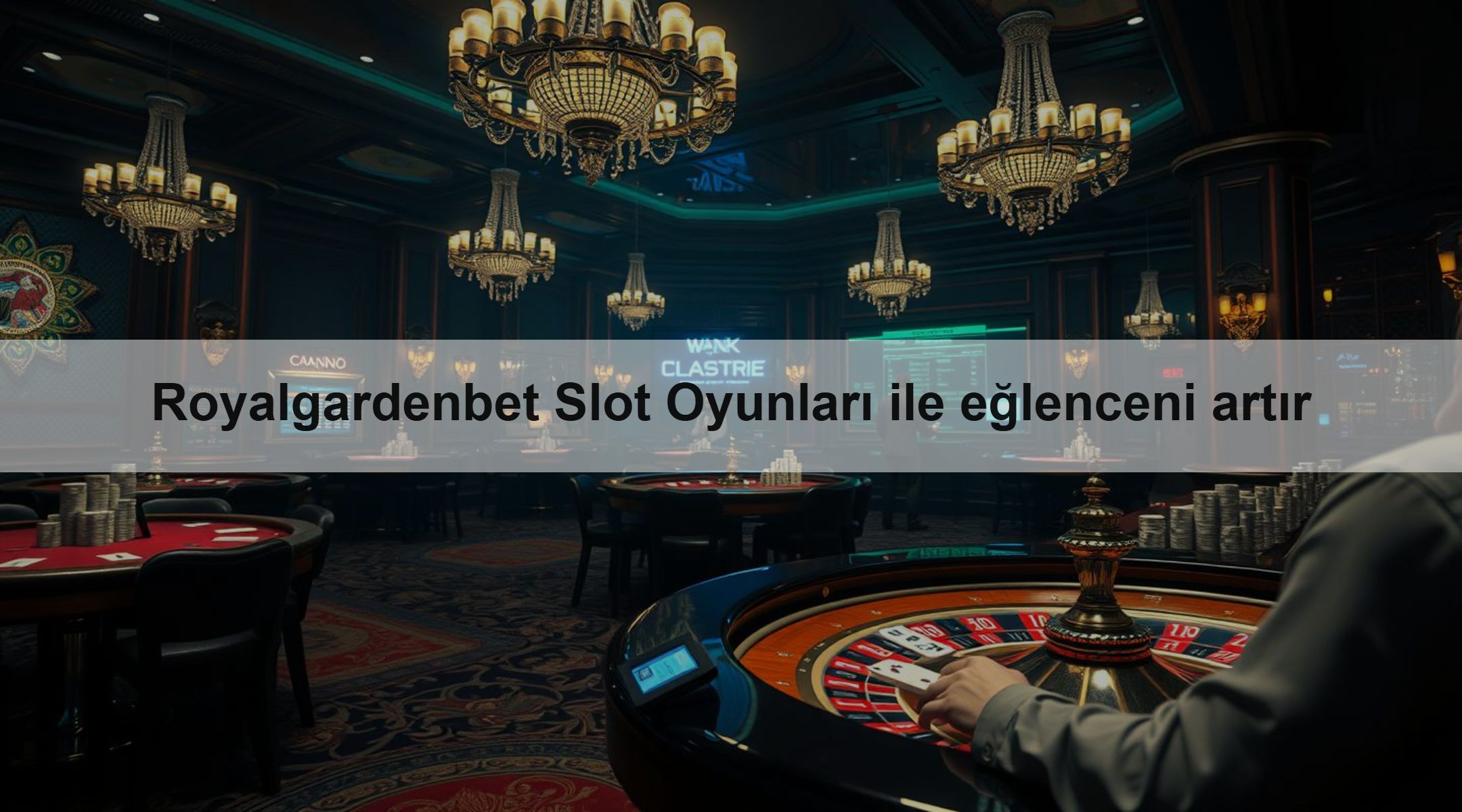Royalgardenbet Slot Oyunları ile eğlenceni artır