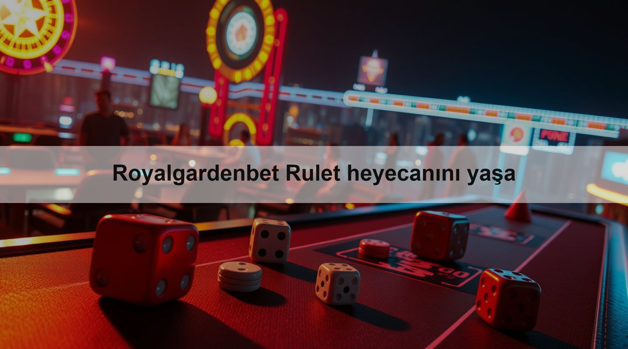 Royalgardenbet Rulet heyecanını yaşa