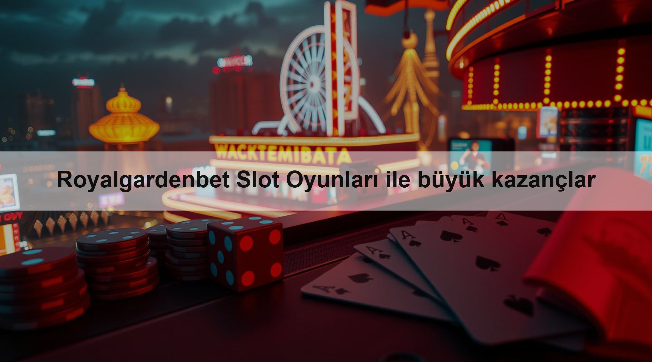 Royalgardenbet Slot Oyunları ile büyük kazançlar