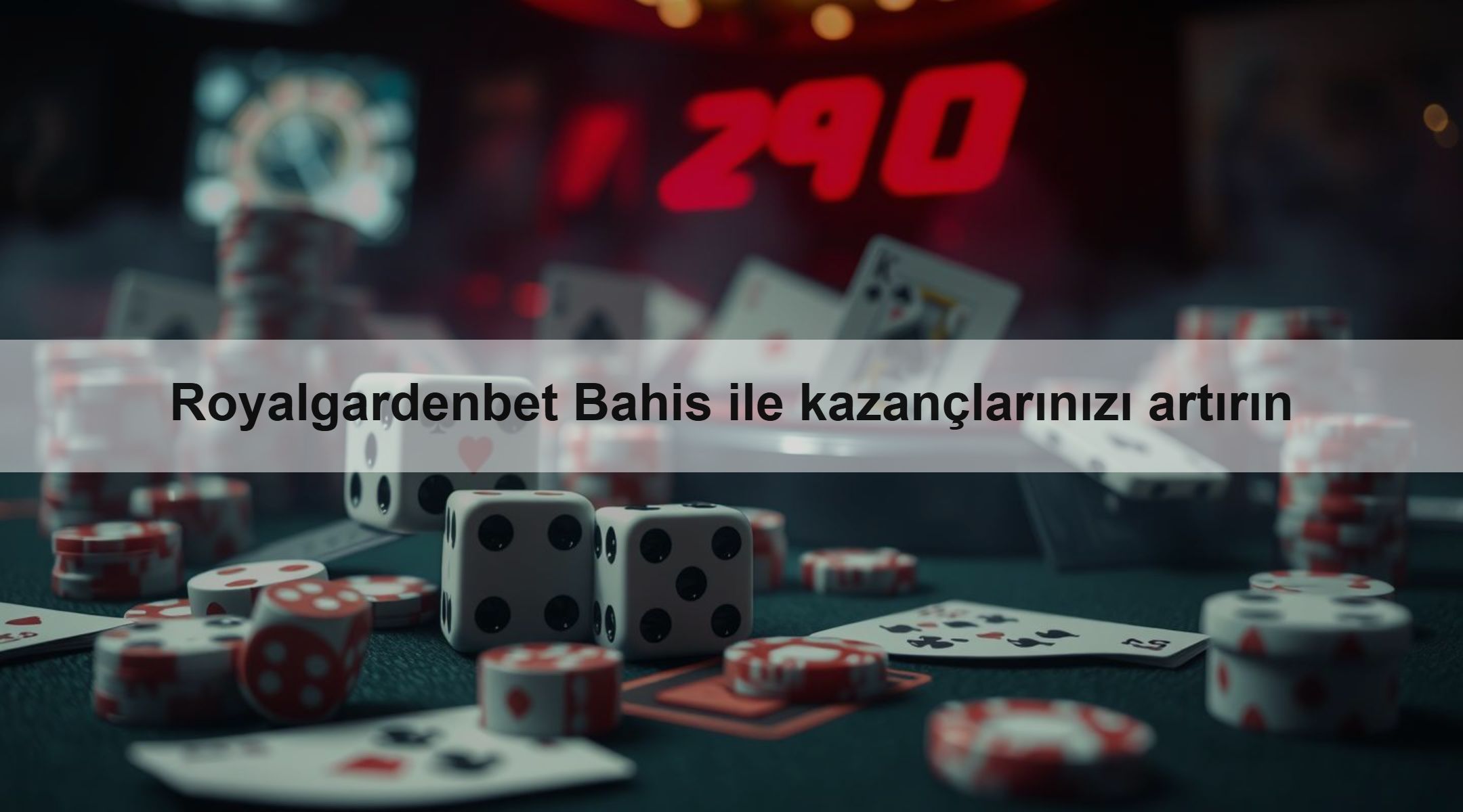 Royalgardenbet Bahis ile kazançlarınızı artırın